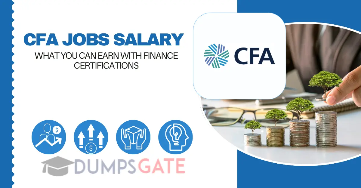 CFA Jobs Salary: What You Can Earn with Finance Certifications