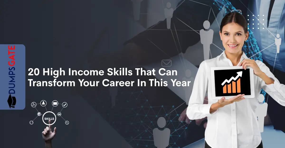 20 High Income Skills That Can Transform Your Career In 2026