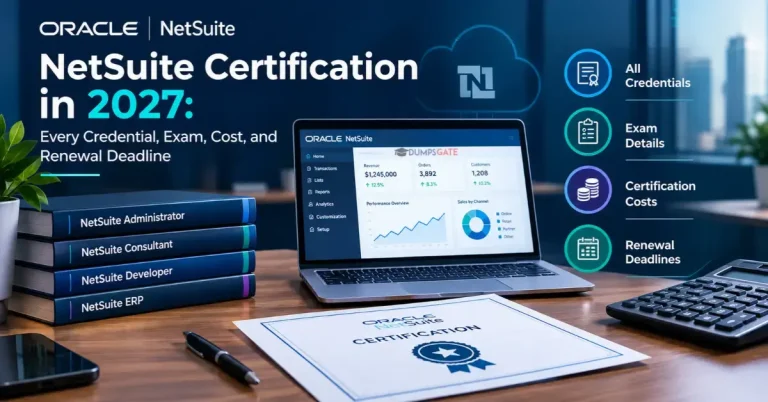 NetSuite Certification in 2027: Every Credential, Exam, Cost, and Renewal Deadline